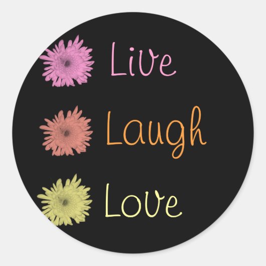 Sticker Rond Live Laugh Love (Devant)