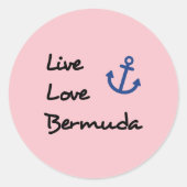 Sticker Rond Live Love Bermuda Script Texte avec Ancre (Devant)
