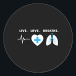 Sticker Rond Live Love Breathe - Don d'un thérapeute respiratoi<br><div class="desc">Live Love Breathe - Don d'un thérapeute respiratoire</div>