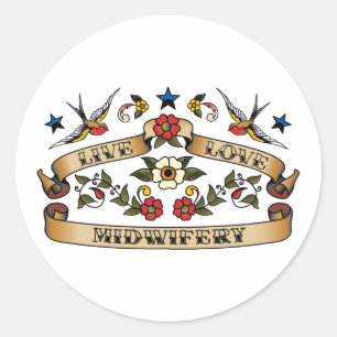 Sticker Rond Live Love Midwifery