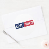 Sticker Rond LIVE MAD – Bold Minimal Modern Typography (Enveloppe)