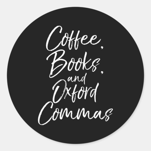Sticker Rond Livres À Café Enseignant Anglais Et Oxford Commas (Devant)