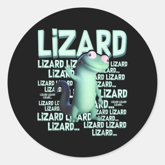 Sticker Rond Lizard Lizard Lizard Lizard Funny Weirdcore meme V (Devant)