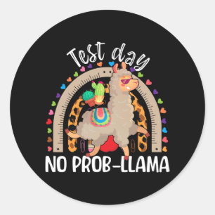 Sticker Rond Llama Test Day Mai 2024 No Prob-llama Llama Teache