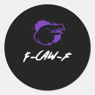 Sticker Rond Logo de corbeau drôle F-Caw-F – Croasse pour attir