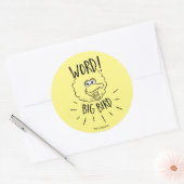 Sticker Rond Logo skate Big Bird - Mot ! Big Bird (Enveloppe)