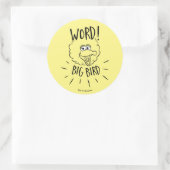 Sticker Rond Logo skate Big Bird - Mot ! Big Bird (Sac)