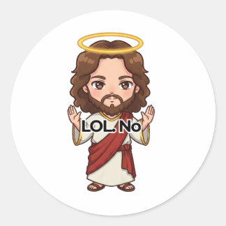 Sticker Rond LOL. Non - Jésus réagit