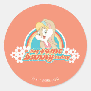 Sticker Rond Lola Bunny Hug De Lapin Aujourd'Hui