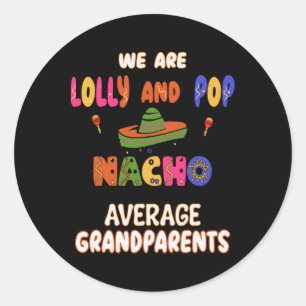 Sticker Rond Lolly Et Grand-Parents De Pop Cinco De Mayo Nacho