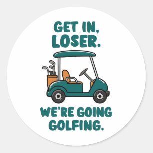 Sticker Rond Loser On va faire du golf Funny Retro Golf