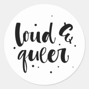 Sticker Rond Loud & Queer