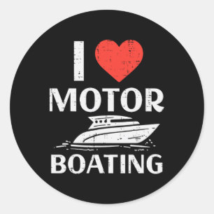Sticker Rond Love Motor Boating Funny Motorboating Bateau Humou