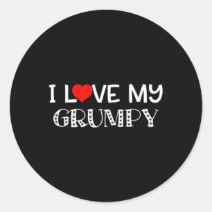 Sticker Rond Love My Grumpy T Shirt Fête des pères Grand Cadeau
