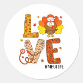 Sticker Rond Love Nurse Life Fall Mbu Nurse Turkey Thanksgiving (Devant)