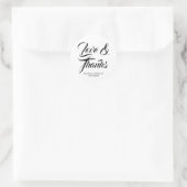 Sticker Rond Love & Thanks script personnalisé mariage faveurs (Sac)