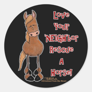Sticker Rond Love Your NEIGHbor Horse Secourt