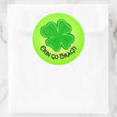 Sticker Rond Lucky Shamrock Erin Go Bragh Texte courbe (Sac)