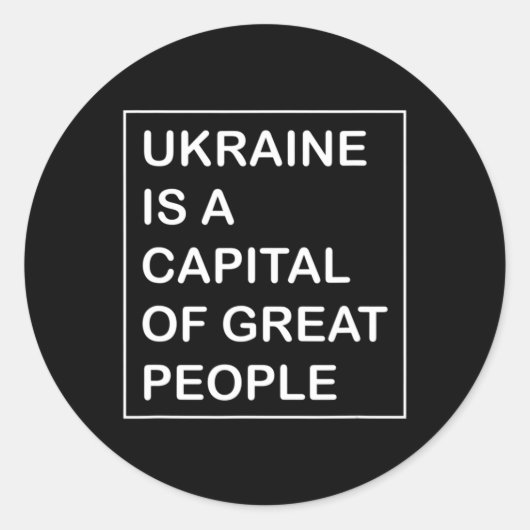 Sticker Rond L'Ukraine est une capitale du grand Peuple Ukraine (Devant)