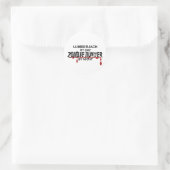 Sticker Rond Lumberjack Zombie Hunter (Sac)