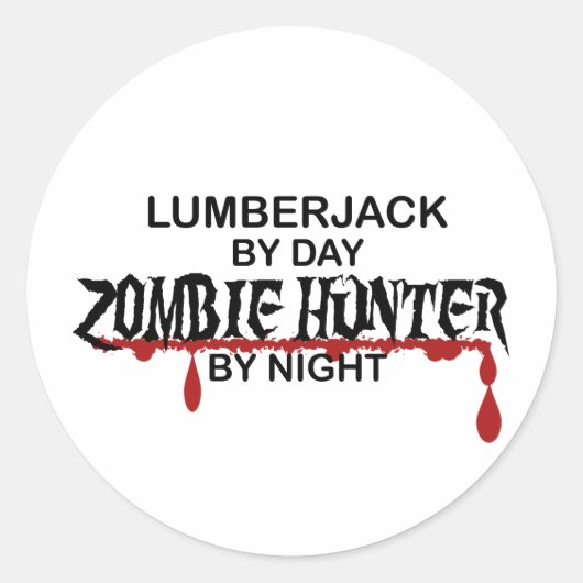 Sticker Rond Lumberjack Zombie Hunter (Devant)