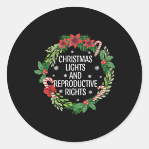 Sticker Rond Lumières Droits de reproduction Pro-Choice Feminis