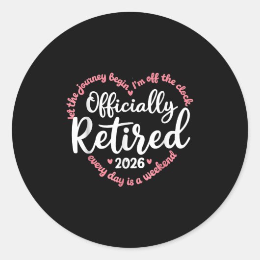 Sticker Rond Ly Retired 2026 Weekend Vibes For Retirees (Devant)