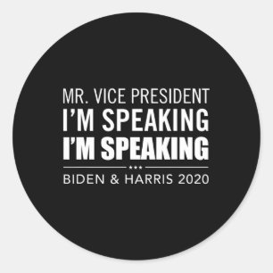 Sticker Rond M. le Vice-Président je parle je parle Anti-