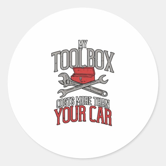Sticker Rond Ma Boîte à outils coûte plus que votre cadeau de m (Devant)
