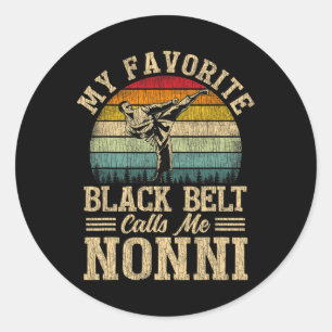 Sticker Rond Ma ceinture noire préférée m'appelle Fête des Mère