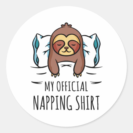 Sticker Rond Ma chemise de sieste officielle avec Sloth couché (Devant)