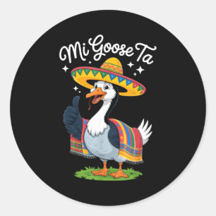 Sticker Rond Ma Goose Ta Fête des Amoureux de l'Oie Drôle Cinco