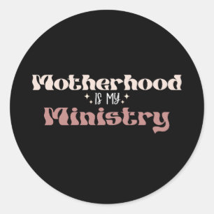 Sticker Rond Ma mère est ma mère maman Fête des mères
