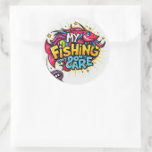 Sticker Rond Ma pêche s'en fiche ! (Sac)