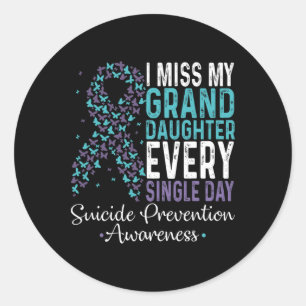 Sticker Rond Ma Petite-Fille me manque chaque jour P Suicide