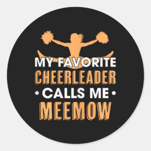 Sticker Rond Ma pom-pom girl préférée m'appelle Meemow Cheerlea
