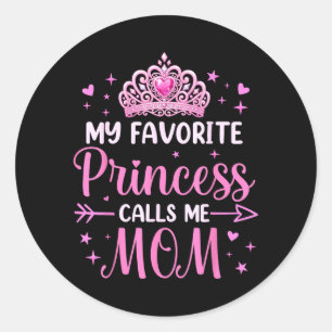 Sticker Rond Ma princesse préférée appelle maman anniversaire p