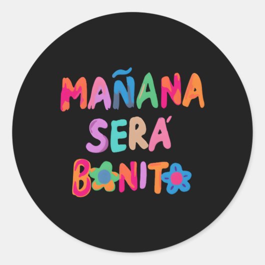 Sticker Rond Maã±Ana Serã Bonito (Devant)