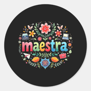 Sticker Rond Maestra espagnol mexicain enseignant Mexique ensei