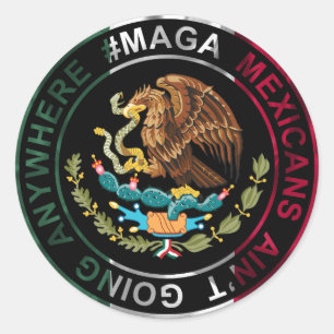 Sticker Rond MAGA les Mexicains ne vont nulle part