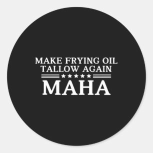 Sticker Rond Maha refait de l'huile de friture de suif Quitter