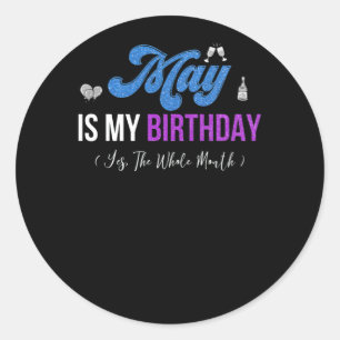 Sticker Rond Mai Est Mon Anniversaire Tout Le Mois Janvier