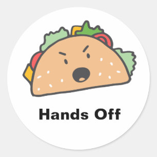 Sticker Rond Mains Hors De L'Angry Taco Personnalisable
