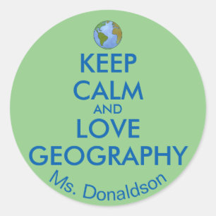 Sticker Rond Maintenez le calme et la géographie d'amour