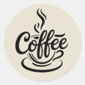 Sticker Rond Mais d'abord Café | Typographie de script moderne (Devant)