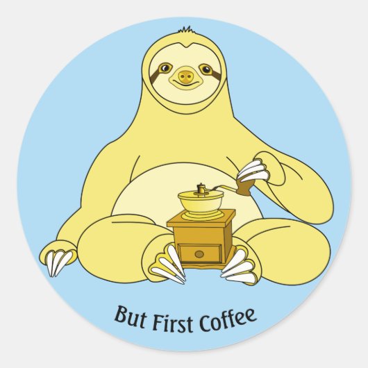 Sticker Rond Mais le premier café (Devant)