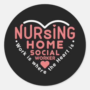 Sticker Rond Maison De Soins Sociaux Le Travail Est Là Où Le Co