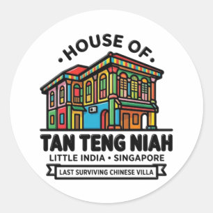 STICKER ROND MAISON DE TAN TENG NIAH