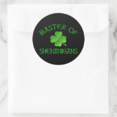 Sticker Rond Maître des Shenanigans Funny St. Patrick's Day (Sac)