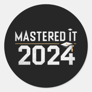 Sticker Rond Maîtrise maîtrisée Il 2024 Maîtrise